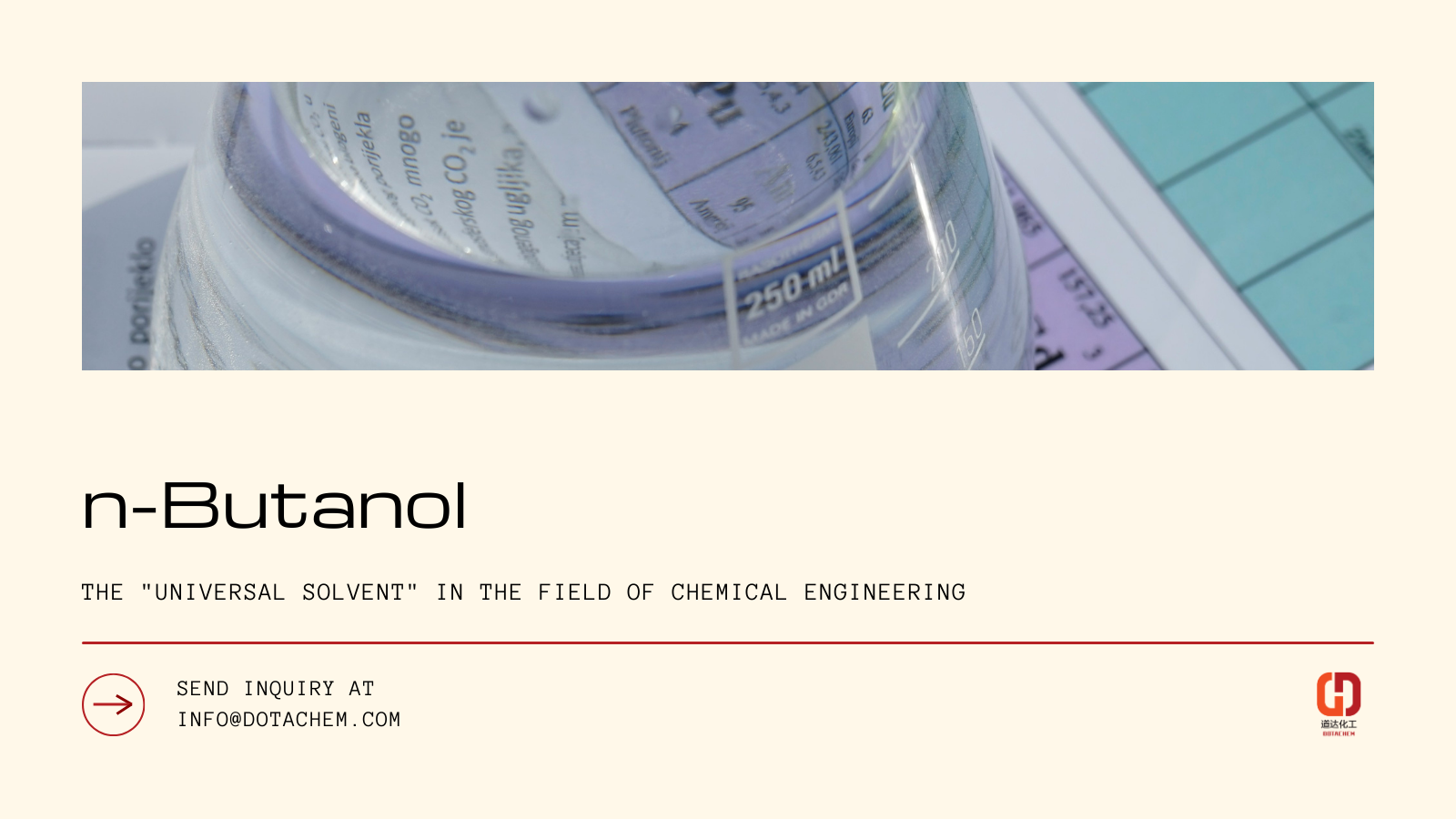 Dotachem: n-butanol की वैश्विक गुणवत्ता की पसंद, अपने रासायनिक समाधानों का पता लगाएं!